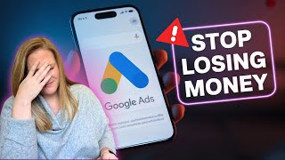 6 Google Ads Mistakes That Kill Your Leads (and Waste Your Money)