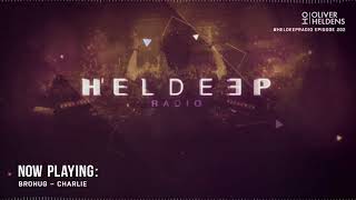 oliver heldens heldeep radio 202