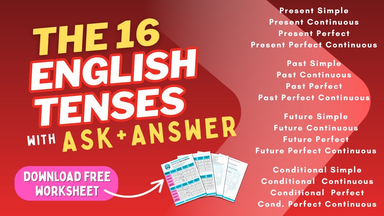 16 English Tenses Made Easy | Examples & Structures! | Verbs ASK ...