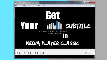 How To Get Subtitle For Your Movies In Media Player Classic