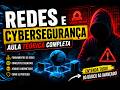 🚨 REDES e CYBERSEGURANÇA NA PRÁTICA 🔐 Aula Teórica Completa para Iniciantes!