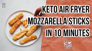 🧀KETO AIR FRYER SPICY MOZZARELLA STICKS | KETO AIR FRYER RECIPE SNACK | Manu Echeverri