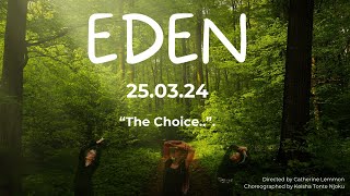 Trailer : Eden - The Choice | Christian Dance Production by Tonte Dance and Catherine Lemmon  2024