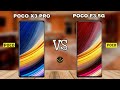 Poco F3 VS Poco X3 Pro