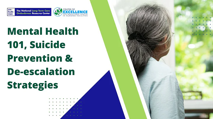 Mental Health 101, Suicide Prevention & De-Escalation Strategies