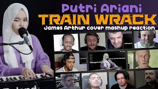 WOW❗💥 PUTRI ARIANI COVER TRAIN WRACK (JAMES ARTHUR) - MASHUP REACTION