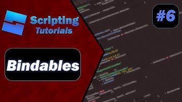Beginner Scripting | 6: BindableEvent & BindableFunction