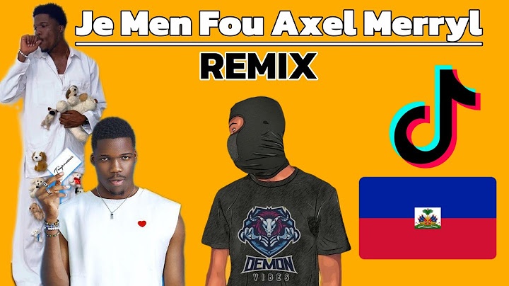 JE M’EN FOUS REMIX (AXEL MERRYL X SQUEEZIE FACE) maman m'a dit qu'il n'y a pas plus beau que moi