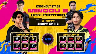 [BM] FFWS SEA Spring 2024 Pusingan Knockout - Minggu 5 Hari Pertama