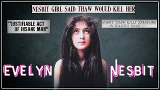 Evelyn Nesbit: The Scandal That Rocked America!