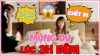 [VLOG TROLL] BÉ MON MỘNG DU LÚC 3H ĐÊM THẬT ĐÁNG SỢ 😱😱