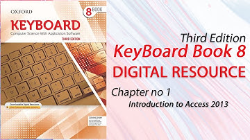 Keyboard book 8: chapter no 1: Introduction to Access 2013