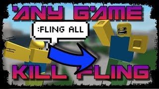 [NEW   UPDATED] ROBLOX | FE Kill Script / Hack | Any Game | Working Fling & Kill Script | *OP*