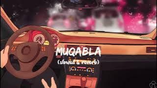 Muqabla (slowed reverb)