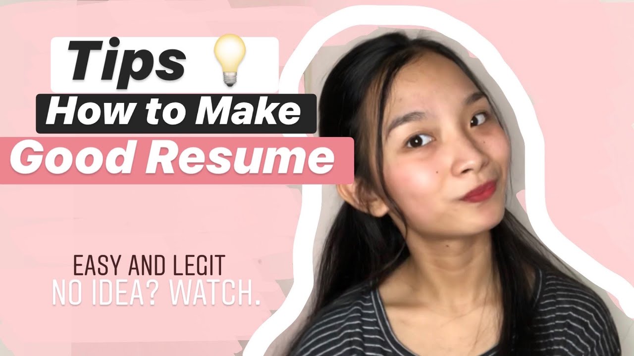 TIPS on How to MAKE GOOD RESUME | Resume Ideas | Paano GUMAWA ng