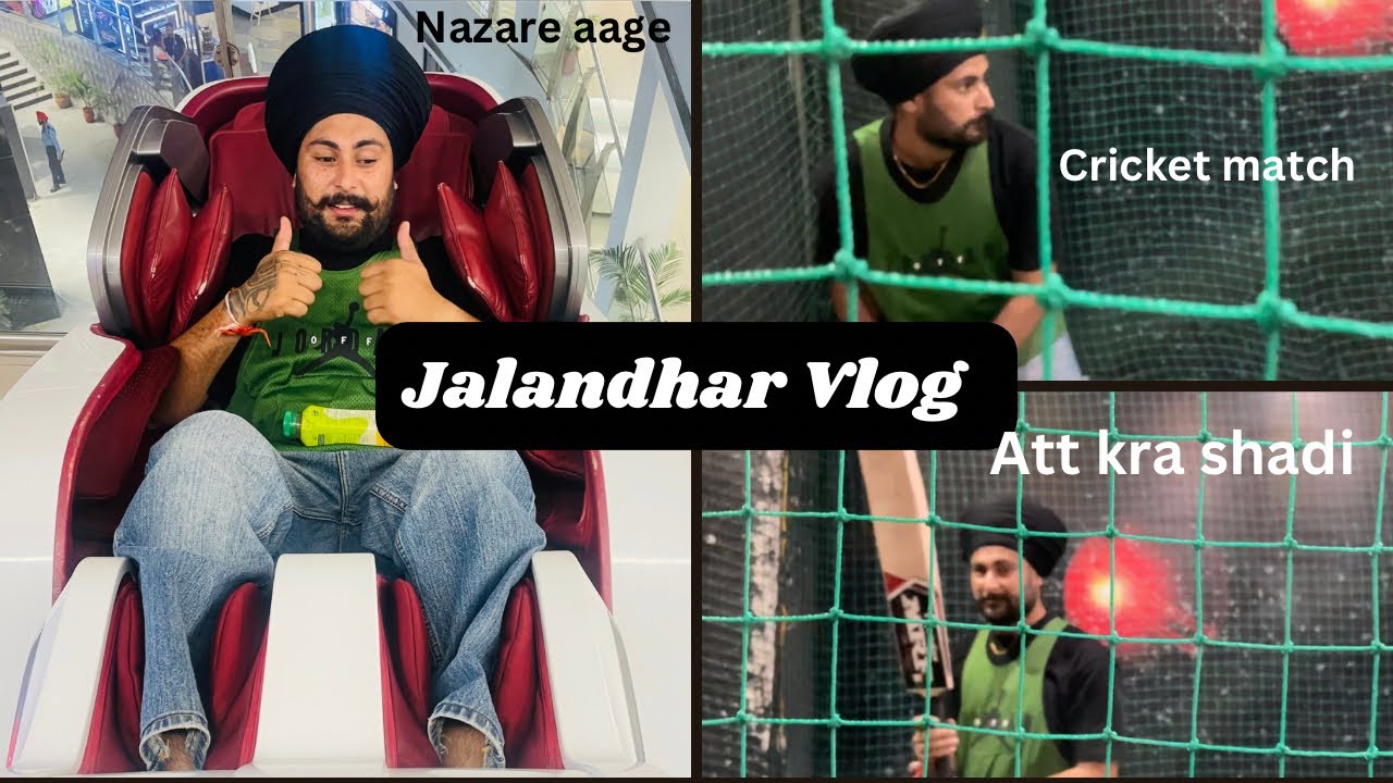 Jalandhar vlog MBD mall First experience of massage cricket match