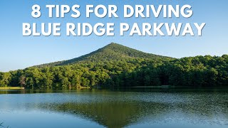 8 Tips for Planning a Blue Ridge Parkway Road Trip: Route, Cost, Weather, Hiking \& More