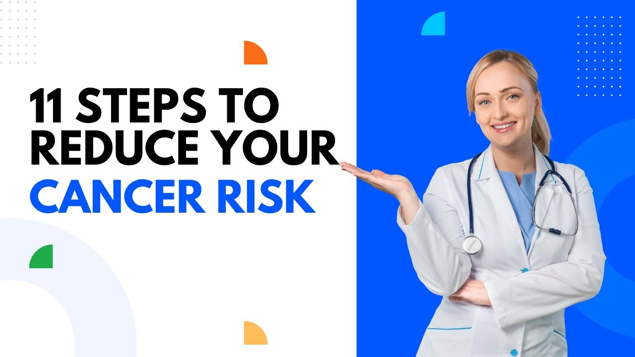 11 Steps to Reduce Your Cancer Risk #cancerprevention #healthylifestyle ...