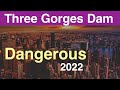 China three gorges dam  dangerous and serious problem   june 14th 2022  water level and flood