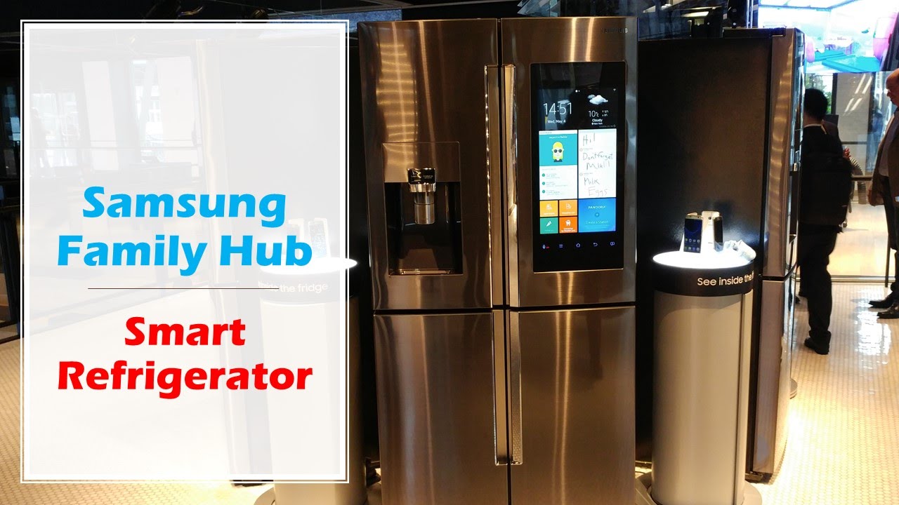 Samsung Family Hub Smart Refrigerator I Want One Youtube