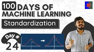 24 Feature Scaling   Standardization   Day 24   100 Days of Machine Learning1080P HD