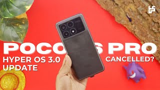 Poco X6 Pro HyperOS 3.0 Update Bad News