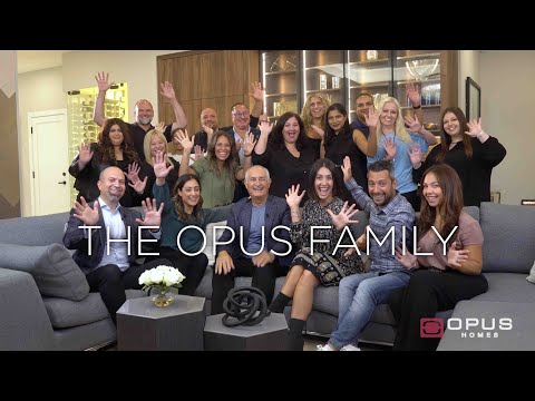 At Opus, Family Is Everything!