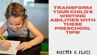 Details Transform your child's writing abilities with these preschool tips! News