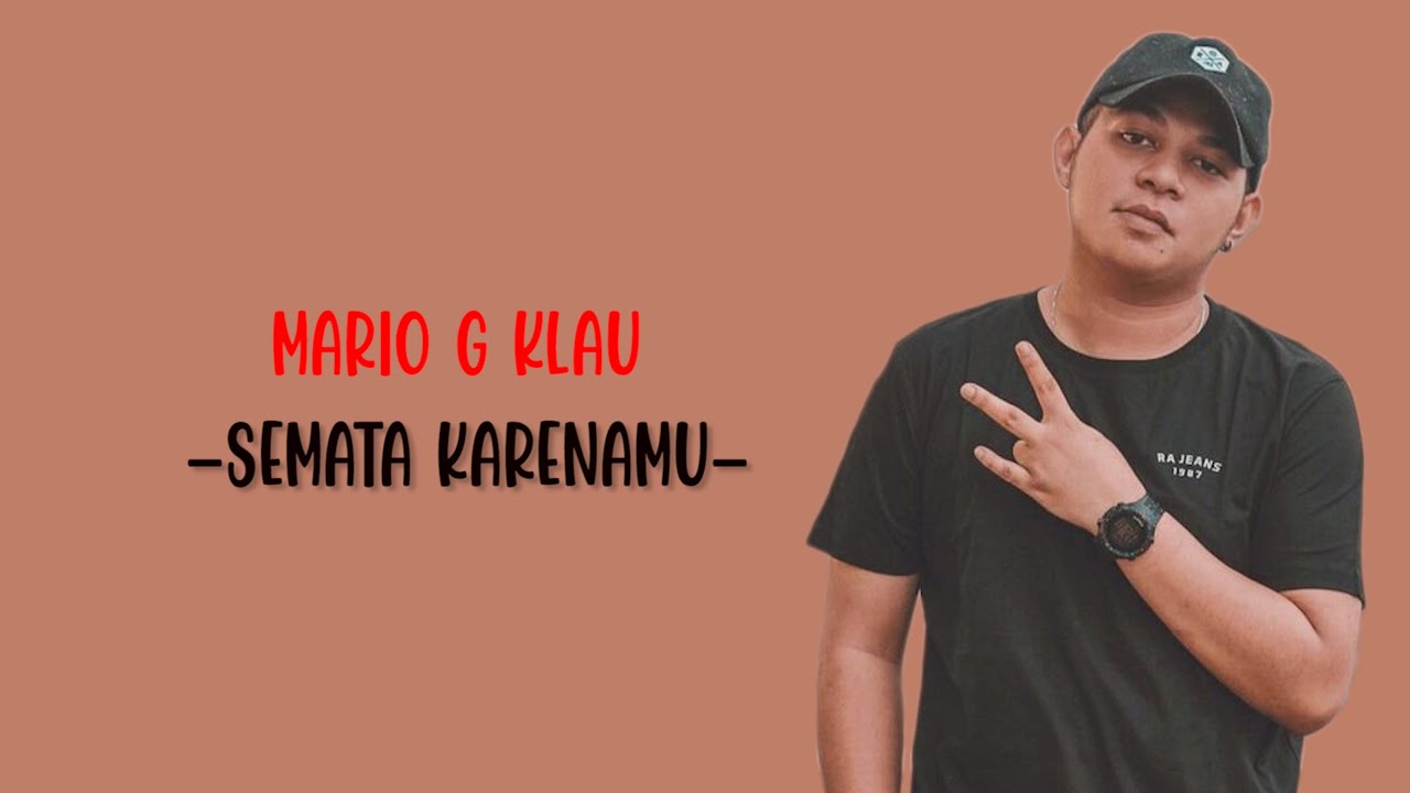 MARIO G KLAU - SEMATA KARENAMU - YouTube