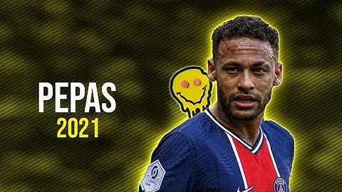 Neymar Jr ● Pepas | Farruko ᴴᴰ
