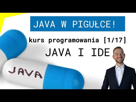 Java w Pigułce (1/17) Java i IDE