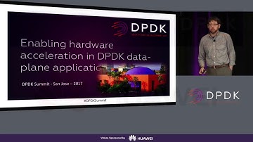 Enabling hardware acceleration in DPDK data plane applications