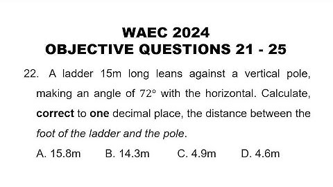 WAEC 2014 Mathematics Objective Questions 21-25
