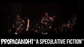 PROPAGANDHI - &quot;A speculative fiction&quot;