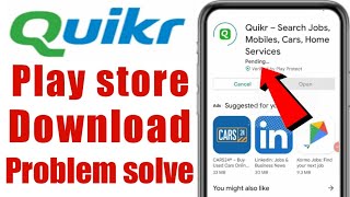 Quikr not download in play store kaise kare | how to quikr install problem solved screenshot 2