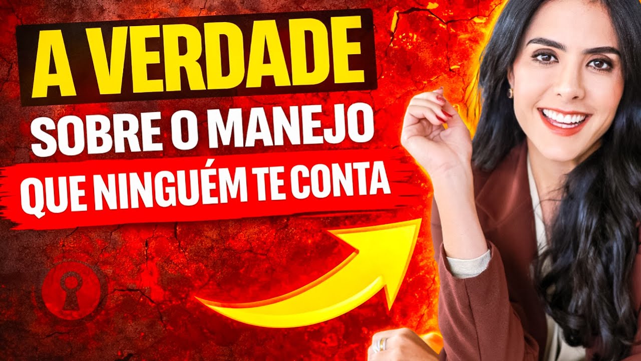 MANEJO: O QUE VOCÊ PRECISA SABER