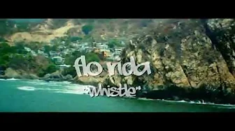 Flo Rida - Whistle (official Video) Flo Rida - Whistle (official Video)