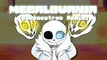 Megalovania (Jakeneutron Remix)