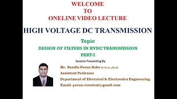 Design of Filters in HVDC Transmission Systems-Part-I