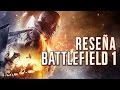 RESEÑA: Battlefield 1