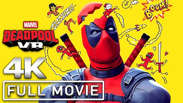 DEADPOOL VR All Cutscenes (Full Game Movie) 4K 60FPS Ultra HD