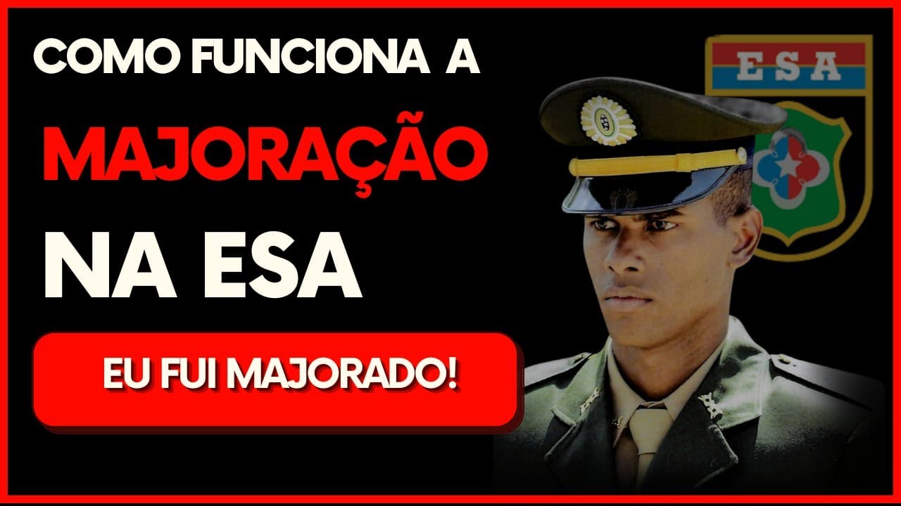Majorado na ESA (Tudo que você precisa saber) - YouTube
