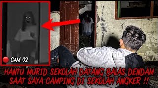 HANTU SISWI CANTIK MELOTOT DIDEPAN SAYA ! SOLO CAMPING HORROR DI SEKOLAH ANGKER SAAT MALAM JUMAT !!
