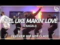Feel Like Makin' Love - D'AngeloᅵChoreography by FEATHERᅵ레츠댄스아카데미 산본점