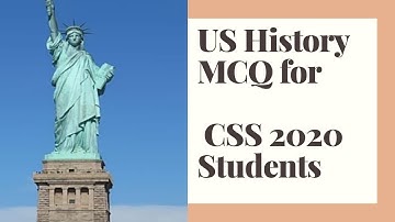 US History MCQS for CSS students