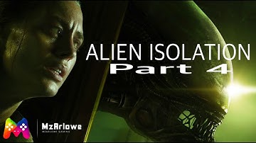 Alien Isolation Part 4: Back Stabbed by an Android!