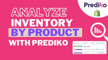 Analyze Shopify Inventory by Product with Prediko