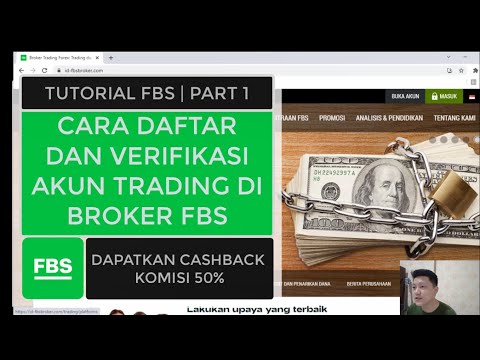 CARA DAFTAR DAN VERIFIKASI AKUN TRADING DI BROKER FBS | TUTORIAL FBS SERIES | PART 1