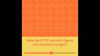 How Do Http Servers Figure Out Content Length?