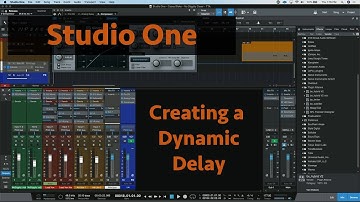 Studio One - Creating a Dynamic Delay